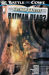 Gotham Gazette: Batman Dead? by Fabian Nicieza