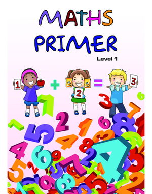 Maths Primer Level 1: Learning Book by Gautam Mehta