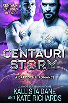Centauri Storm by Kallista Dane, Kate Richards