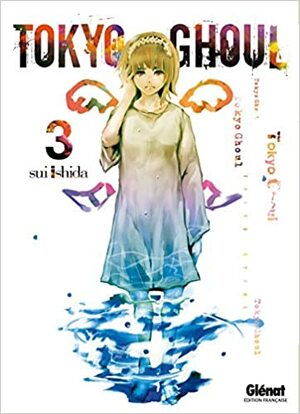Tokyo Ghoul, Tome 3 by Sui Ishida