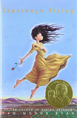 Esperanza Rising by Pam Muñoz Ryan