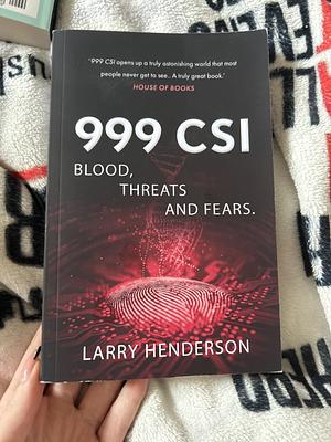 999 CSI by Larry Henderson