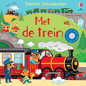 Met de trein by Usborne