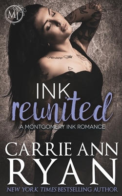 Ink Reunited by Carrie Ann Ryan