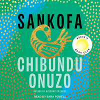 Sankofa by Chibundu Onuzo