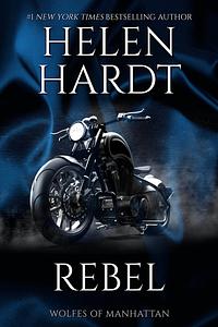 Rebel by Helen Hardt