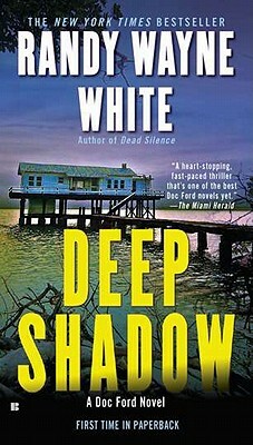 Deep Shadow by Randy Wayne White