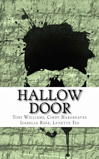 Hallow Door: Halloween Edition by Cindy Hargreaves, Isabelle Rose, Toni A.J. Williams