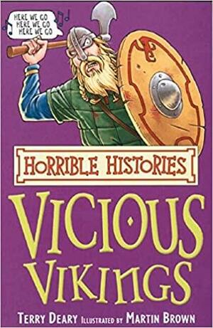 The Vicious Vikings by Terry Deary