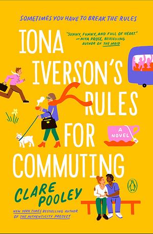 Iona Iverson's Rules for Commuting by Clare Pooley