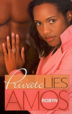 Private Lies by Robyn Amos