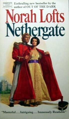 Nethergate by Norah Lofts