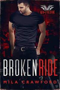 Broken Ride by Mila Crawford