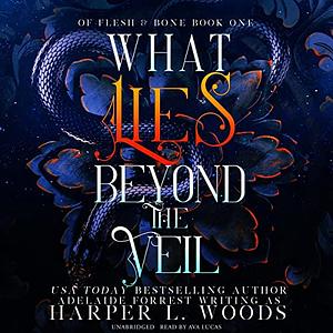 What Lies Beyond the Veil by Harper L. Woods