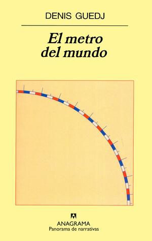 El Metro del Mundo by Denis Guedj