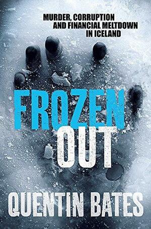 Frozen Out by Mel Hudson, Quentin Bates
