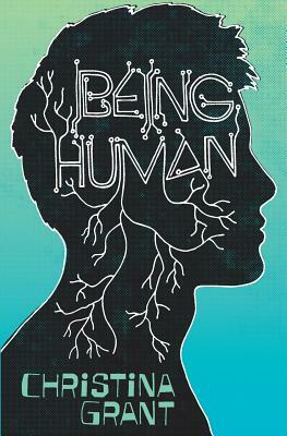 Being Human by Christina Grant