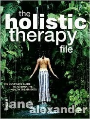 Holistic Therapy File by Jane Alexander