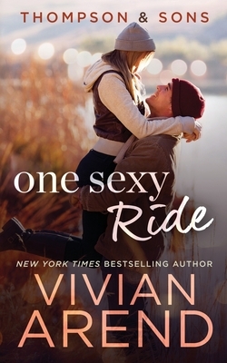 One Sexy Ride by Vivian Arend