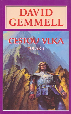 Cestou vlka by Thomas Thiemeyer, Dana Krejčová, David Gemmell