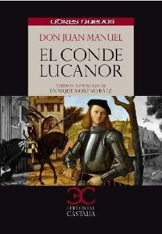 El Conde Lucanor by Infante Don Juan Manuel