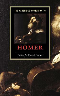 The Cambridge Companion to Homer by 