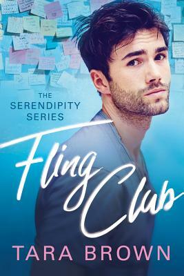 Fling Club by Tara Brown