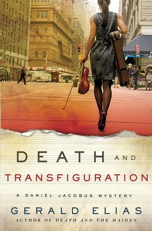 Death and Transfiguration by Gerald Elias