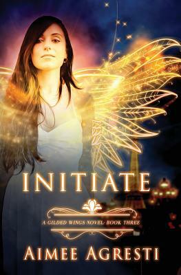 Initiate by Aimee Agresti