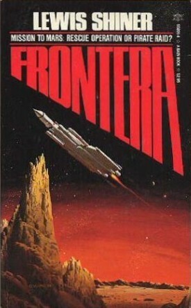 Frontera by Lewis Shiner