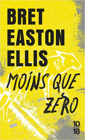 Moins que zéro by Bret Easton Ellis