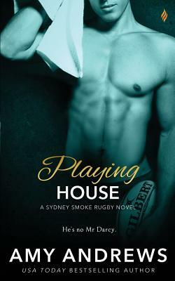 Playing House by Amy Andrews