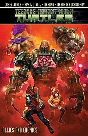 Teenage Mutant Ninja Turtles: Allies & Enemies by Mike Henderson