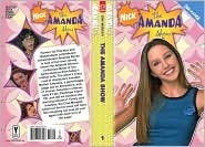 The Amanda Show by Nickelodeon Publishing