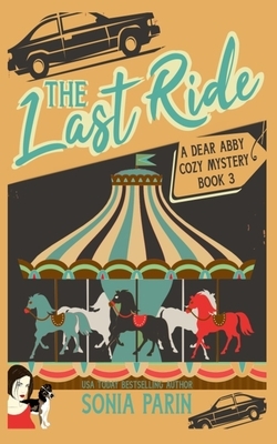 The Last Ride by Sonia Parin