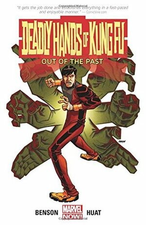 Deadly Hands of Kung Fu: Out of the Past by Tan Eng Huat, Mike Benson