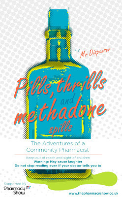 Pills, Thrills and Methadone Spills by Mr. Dispenser