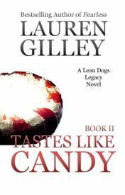 Tastes Like Candy by Lauren Gilley