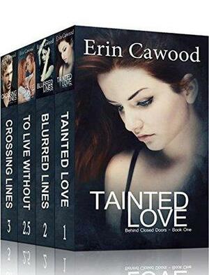 Behind Closed Doors by Erin Cawood