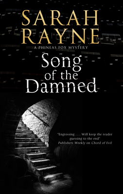 Song of the Damned: A Musically-Inspired Mystery by Sarah Rayne