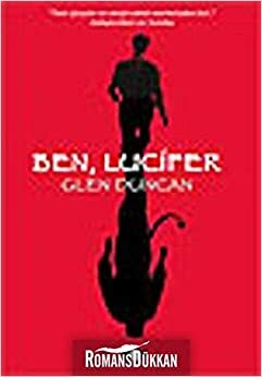 Ben, Lucifer by Glen Duncan