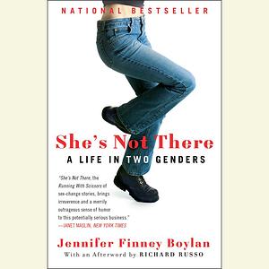 She's Not There: A Life in Two Genders by Jennifer Finney Boylan