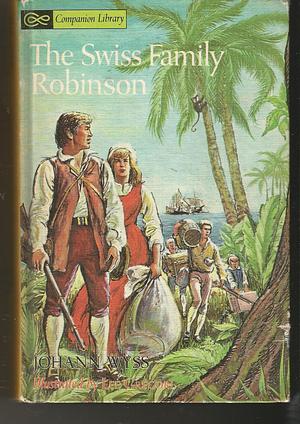 Swiss Family Robinson; Robinson Crusoe by Daniel Defoe, Johann Wyss