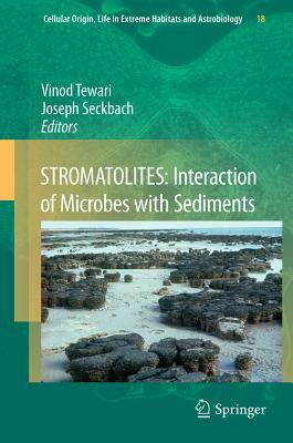 Stromatolites: Interaction of Microbes with Sediments by 