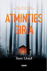 Atminties giria by Sam Lloyd