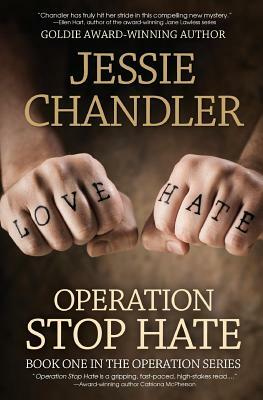Operation Stop Hate by Jessie Chandler