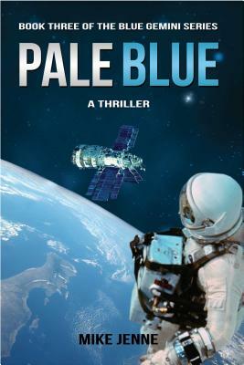 Pale Blue: A Thriller by Mike Jenne