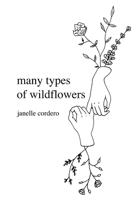many types of wildflowers by Janelle Cordero
