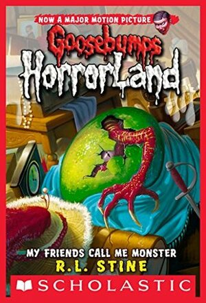 My Friends Call Me Monster by R.L. Stine