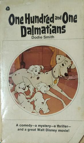 One Hundred and One Dalmatians  by Dodie Smith